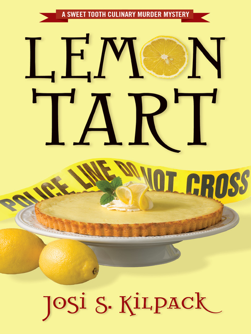 Title details for Lemon Tart by Josi S. Kilpack - Wait list